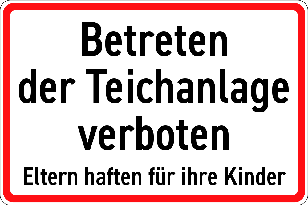 Betreten der Teichanlage verboten