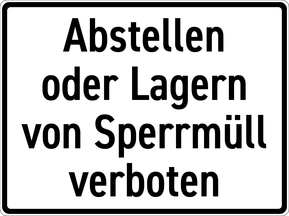 Abstellen und Lagern von Sperrmüll verboten