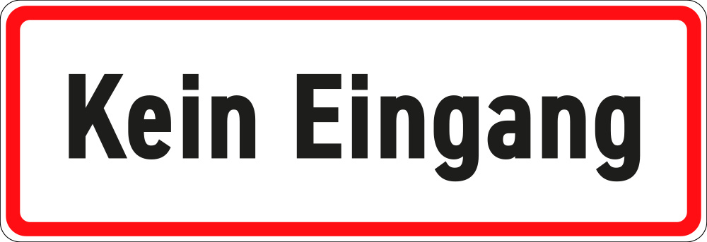 Kein Eingang