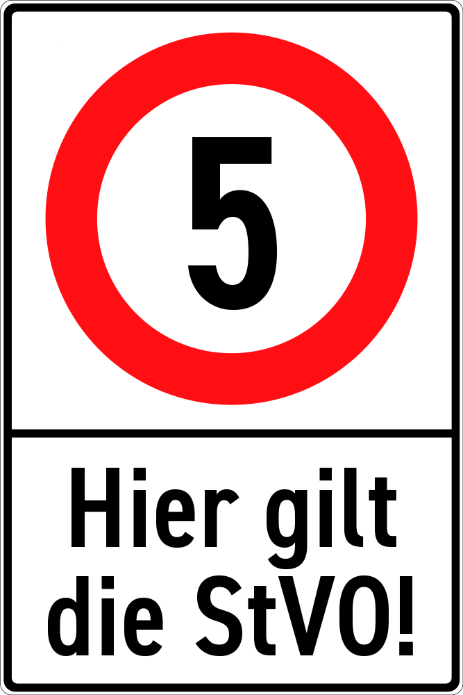 Hier gilt die StVO, 5km