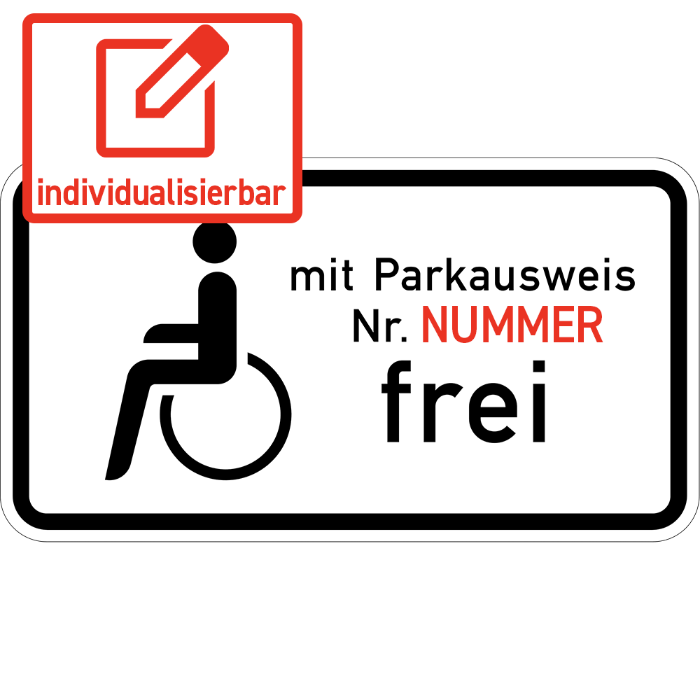 Schwerbehinderte mit Parkausweis Nr. … frei (VzKat 1020.11)