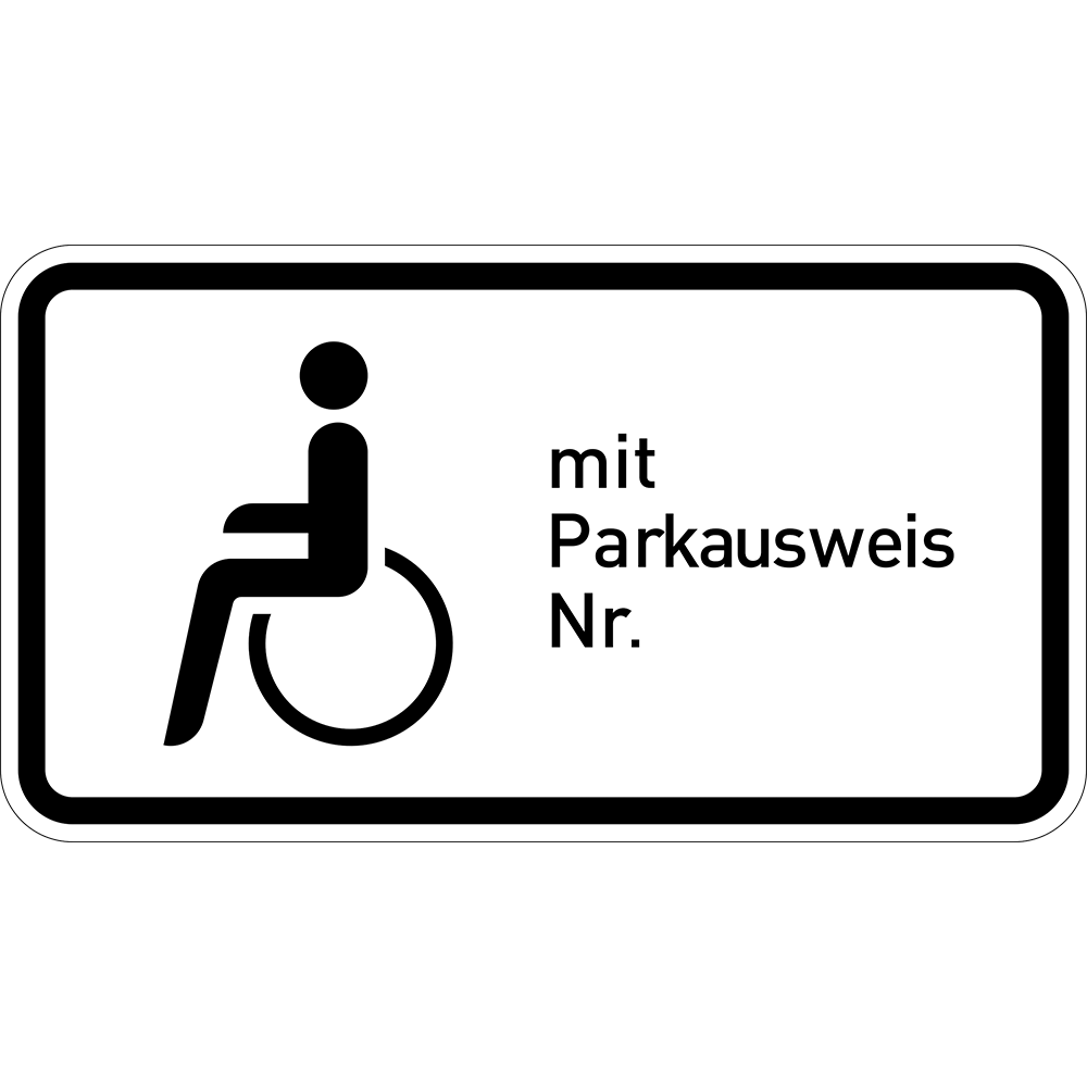 nur Schwerbehinderte mit Parkausweis Nr. … (VzKat 1044.11)