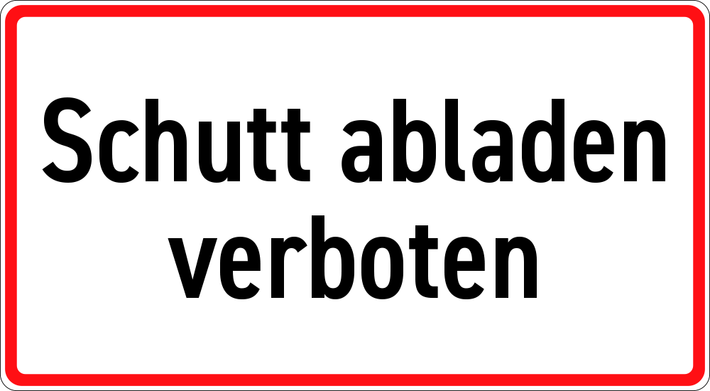 Schutt abladen verboten