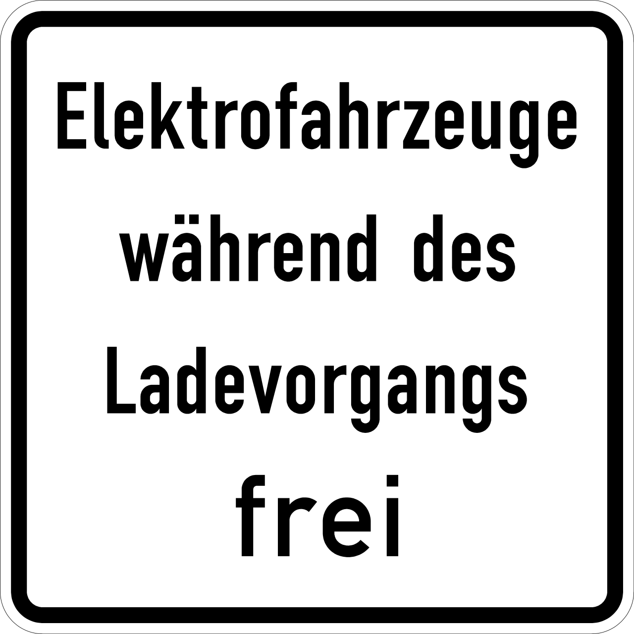 Elektrofahrzeuge wäh­rend des Ladevorgangs frei (VzKat 1026.60)