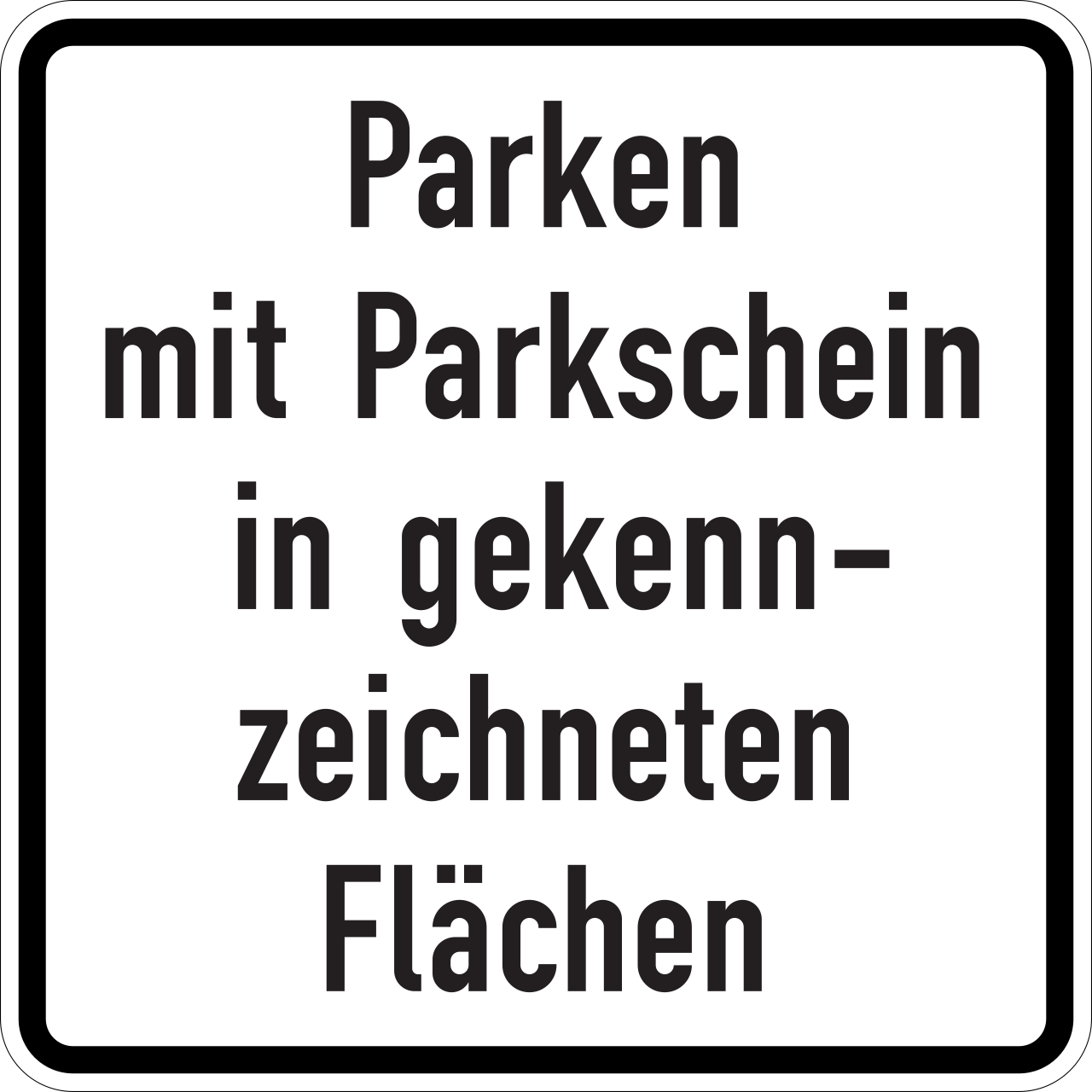 Parken mit Parkschein (VzKat 1053.53)